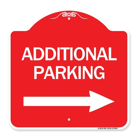 Additional Parking Sign Right Arrow, Red & White Aluminum Architectural Sign